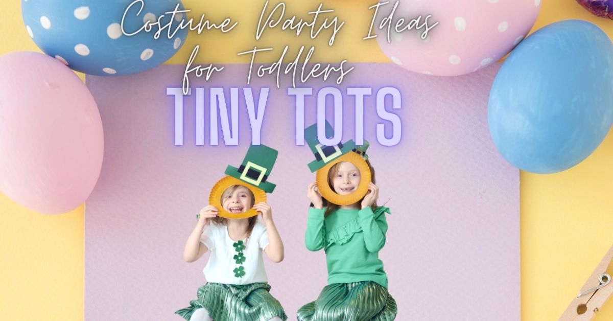 Tiny Tots, Big Fun Costume Party Ideas for Toddlers 2023